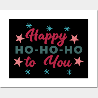 Happy Ho Ho Ho To Posters and Art